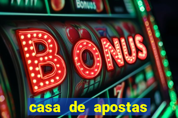 casa de apostas com bonus sem rollover